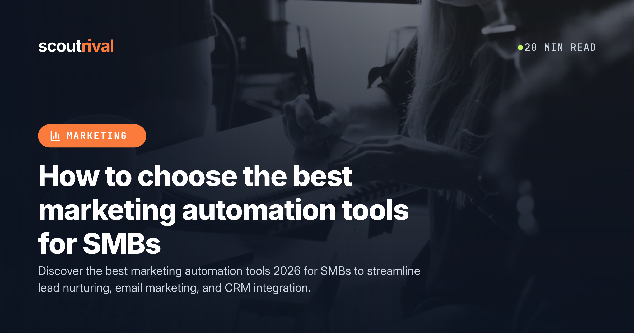 How to choose the best marketing automation tools for SMBs — cover