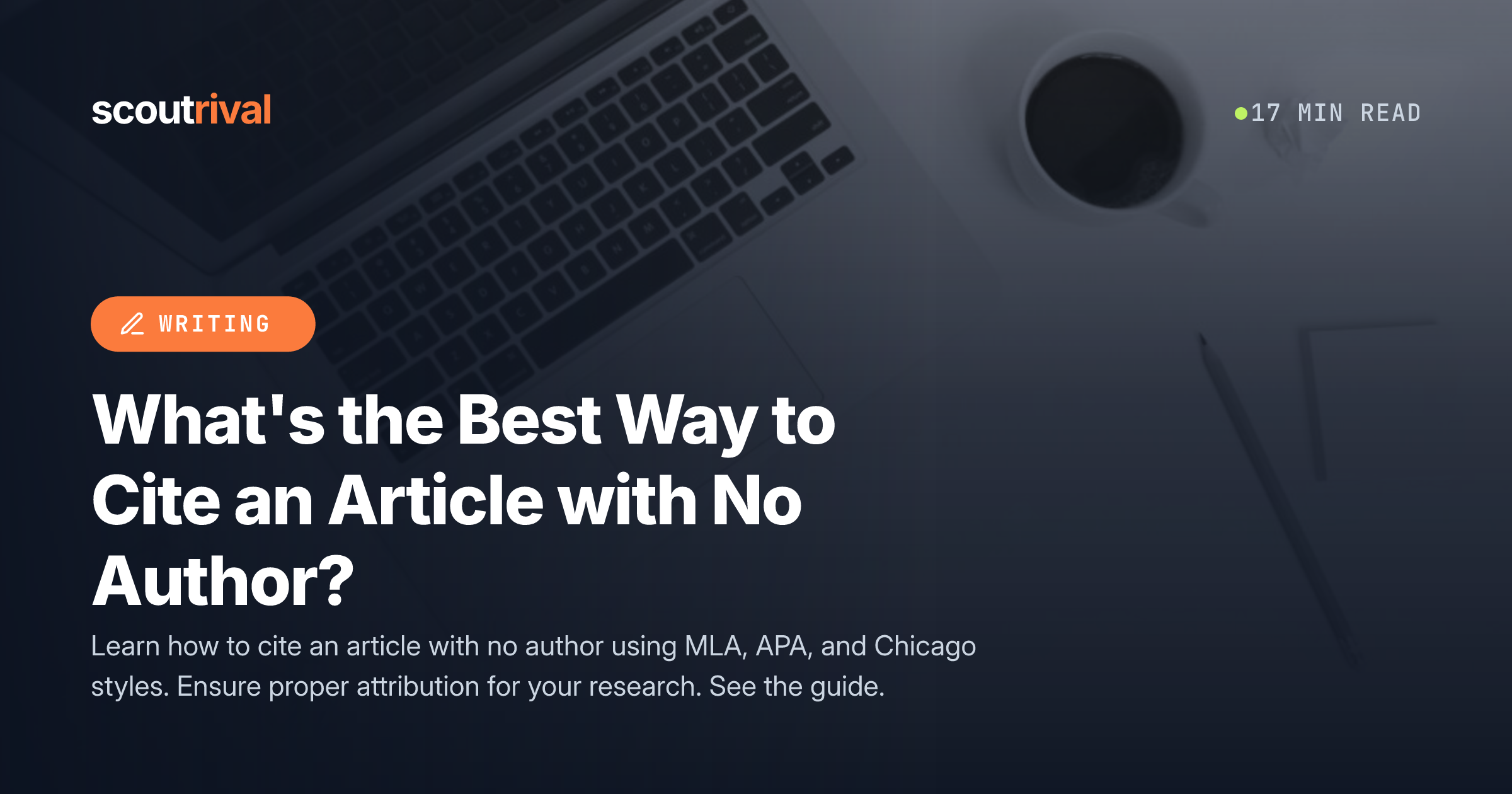 What's the Best Way to Cite an Article with No Author? — cover